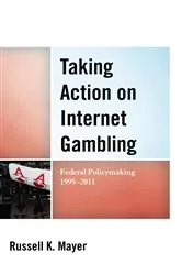 Book cover of Taking Action on Internet Gambling by Unknown