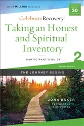 Book cover of Taking an Honest and Spiritual Inventory Participant's Guide 2 by John Baker