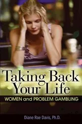 Book cover of Taking Back Your Life by Diane Rae Davis