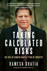 Book cover of Taking Calculated Risks by Ramesh Bhatia