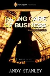 Book cover of Taking Care of Business Study Guide by Andy Stanley