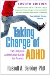 Book cover of Taking Charge of ADHD (4th ed.) by Russell A. Barkley
