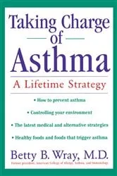 Book cover of Taking Charge of Asthma by Betty B. Wray