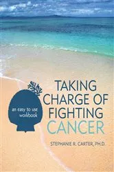 Book cover of Taking Charge of Fighting Cancer by Unknown