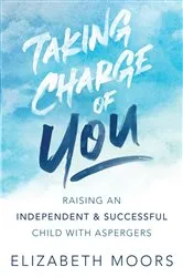 Book cover of Taking Charge of You by Elizabeth Moors