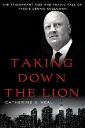 Book cover of Taking Down the Lion by Catherine S. Neal