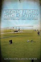 Book cover of Taking Flight With Creativity by Len Wilson
