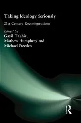 Book cover of Taking Ideology Seriously by Gayil Talshir