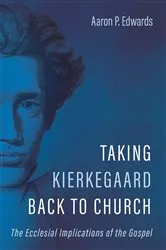 Book cover of Taking Kierkegaard Back to Church by Unknown