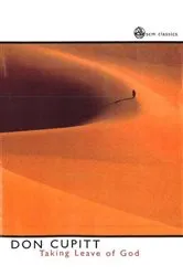 Book cover of Taking Leave of God by Don Cupitt