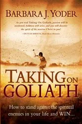 Book cover of Taking On Goliath by Barbara J Yoder
