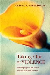 Book cover of Taking Out the Violence by Unknown