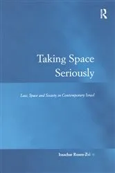 Book cover of Taking Space Seriously by Issachar Rosen-Zvi