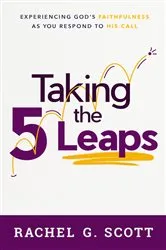 Book cover of Taking the 5 Leaps by Rachel Scott