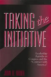 Book cover of Taking the Initiative by John B. Bader