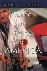 Book cover of Taking the Pulse of America by Martin Street