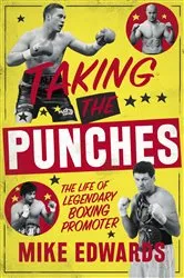 Book cover of Taking the Punches by Mike Edwards
