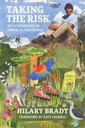 Book cover of Taking the Risk by Bradt