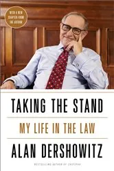 Book cover of Taking the Stand by Alan Dershowitz