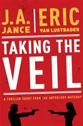 Book cover of Taking the Veil by J.A. Jance