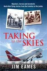 Book cover of Taking to the Skies by Jim Eames