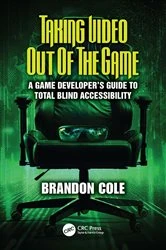 Book cover of Taking Video Out of the Game by Brandon Cole