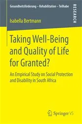 Book cover of Taking Well‐Being and Quality of Life for Granted? by Isabella Bertmann