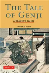 Book cover of Tale of Genji: A Reader's Guide by William J. Puette