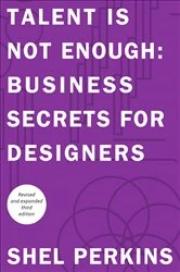 Book cover of Talent is Not Enough (3rd ed.) by Shel Perkins
