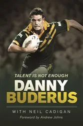 Book cover of Talent Is Not Enough by Danny Buderus