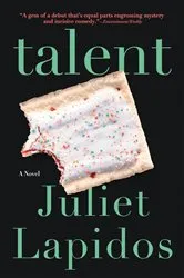 Book cover of Talent by Juliet Lapidos