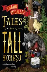 Book cover of Tales From a Tall Forest by Shaun Micallef