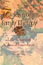 Book cover of Tales from Family Therapy by Thorana S Nelson