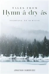 Book cover of Tales from Hymn-ă-dry-ăs by Jonathan Hambridge