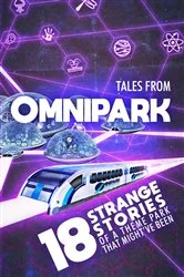 Book cover of Tales From OmniPark by Ben Thomas