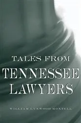 Book cover of Tales from Tennessee Lawyers by Unknown