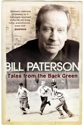 Book cover of Tales From the Back Green by Bill Paterson