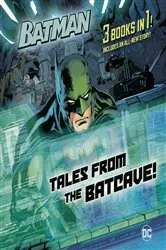 Book cover of Tales from the Batcave (DC Batman) by Random House