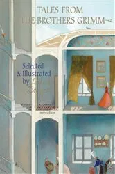 Book cover of Tales from the Brothers Grimm by Brothers Grimm