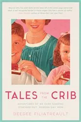 Book cover of Tales from the Crib by Risa Green