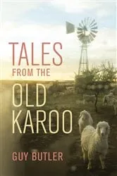 Book cover of Tales from the Old Karoo by Unknown