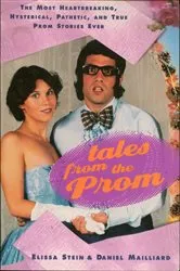 Book cover of Tales From the Prom by Elissa Stein