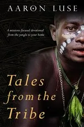 Book cover of Tales from the Tribe by Aaron Luse