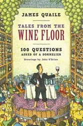 Book cover of Tales from the Wine Floor by James Quaile