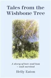 Book cover of Tales from the Wishbone Tree by Unknown