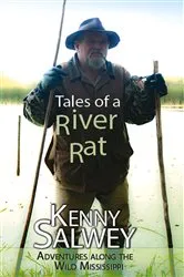 Book cover of Tales of a River Rat by Kenny Salwey