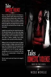 Book cover of Tales Of Domestic Violence by Nicole Michelle
