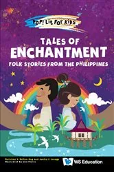 Book cover of Tales Of Enchantment: Folk Stories From The Philippines by Christine S Bellen-ang
