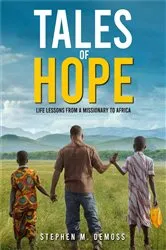 Book cover of Tales of Hope by Stephen  M. DeMoss