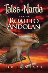 Book cover of Tales of Narda: Book One by D. R. Casselman